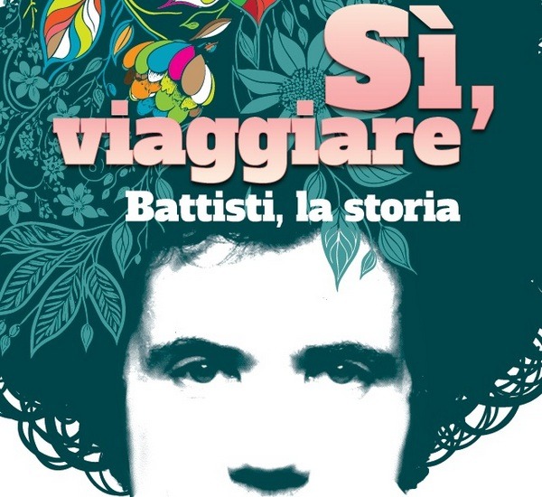 Sì, viaggiare - Battisti, La Storia