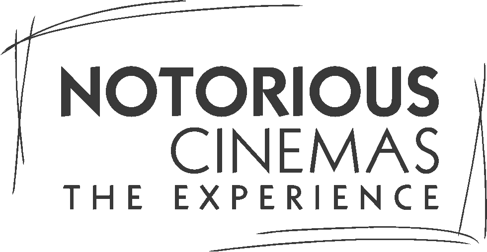 Notorious Cinemas